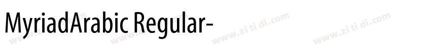 MyriadArabic Regular字体转换